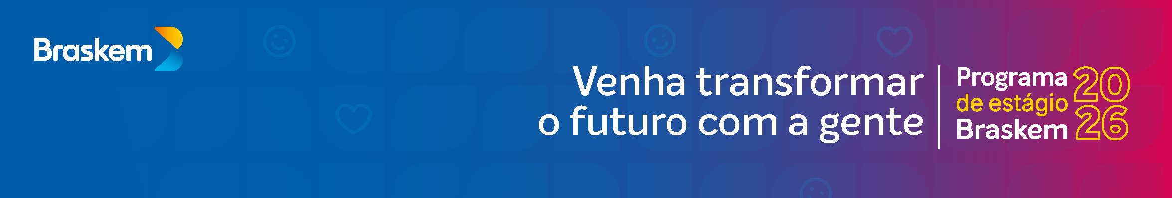 Braskem lança o Programa de Estágio 2026. Saiba mais