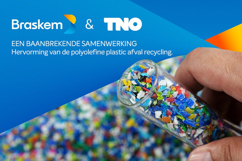 Persbericht: Braskem sluit alliantie met TNO om recycling van polyolefine kunststofresiduen te verbeteren
